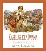 Książka : Kapelusz d... - Max Lucado