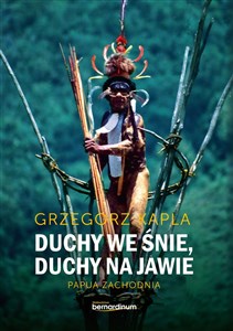 Bild von Duchy we śnie, Duchy na jawie Papua zachodnia