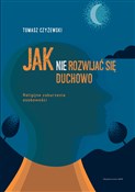 Polska książka : Jak (nie) ... - Tomasz Czyżewski