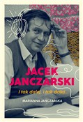 Polska książka : Jacek Janc... - Marianna Janczarska