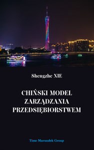 Obrazek Chiński model zarządzania przedsiębiorstwem