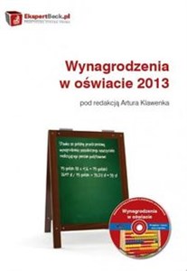 Bild von Wynagrodzenia w oświacie 2013 Komentarz, przykłady, pytania i odpowiedzi, przepisy.