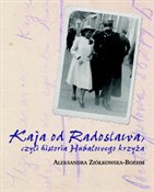 Kaja od Ra... - Aleksandra Ziółkowska-Boehm - Ksiegarnia w niemczech