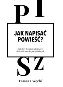 Polska książka : Jak napisa... - Tomasz Węcki