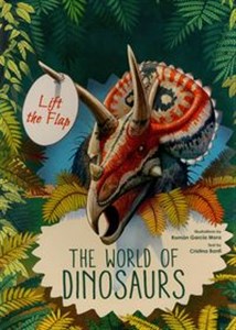 Bild von Lift-the-flaps The world of Dinosaurs