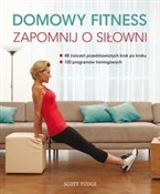 Domowy fit... - Scott Tudge -  polnische Bücher