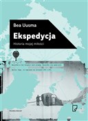 Ekspedycja... - Bea Uusma -  Książka z wysyłką do Niemiec 