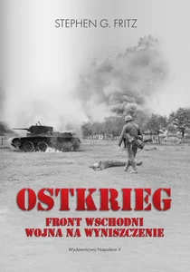 Obrazek Ostkrieg Front wschodni: wojna na wyniszczenie