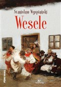 Polska książka : Wesele - Stanisław Wyspiański