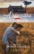 Aksamitka - Grażyna Jeromin Gałuszka - buch auf polnisch 
