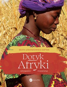 Obrazek Dotyk Afryki Opowieści podróżne