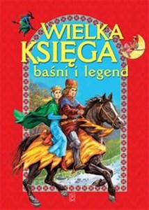 Obrazek Wielka księga baśni i legend