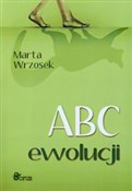 ABC ewoluc... - Marta Wrzosek -  polnische Bücher