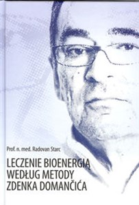 Bild von Leczenie bioenergią według metody Zdenka Domanćića