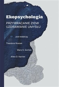 Obrazek Ekopsychologia. Przywracanie ziemi