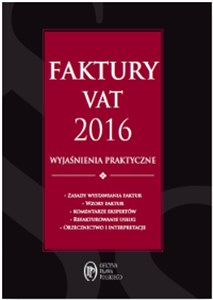 Bild von Faktury VAT 2016 wyjaśnienia praktyczne