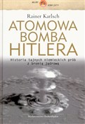 Zobacz : ATOMOWA BO... - Rainer Karlsch