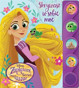 Obrazek Disney Zaplątani Serial Skrywasz w sobie moc