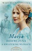 Polska książka : Maria Dzie... - Wioletta Sawicka