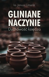 Obrazek Gliniane naczynie Duchowość księdza