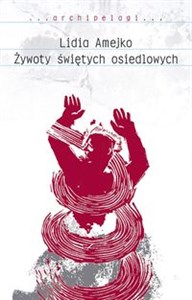 Obrazek Żywoty świętych osiedlowych