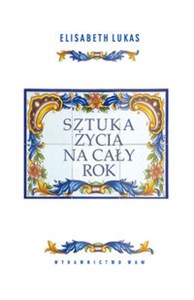 Obrazek Sztuka życia na cały rok