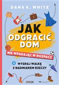 Jak odgrac... - Dana K. White -  polnische Bücher