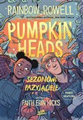 Pumpkinhea... - Rainbow Rowell, Faith Erin Hicks -  Polnische Buchandlung 