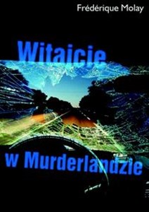 Obrazek Witajcie w Murderlandzie