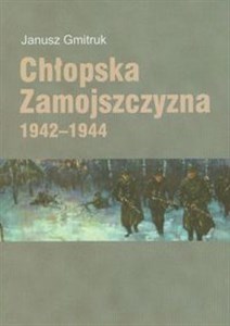 Bild von Chłopska Zamojszczyzna 1942-1944