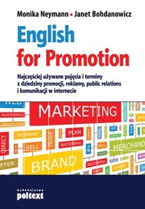 Obrazek English for Promotion Najczęściej używane pojęcia i terminy z dziedziny promocji,  reklamy, public relations i komunikacji