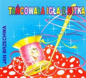 Bild von Tańcowała igła z nitką