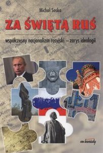 Bild von Za świętą Ruś Współczesny nacjonalizm rosyjski - zarys ideologii