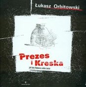 Polnische buch : Prezes i K... - Łukasz Orbitowski