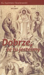 Bild von Dobrze że tu jesteśmy