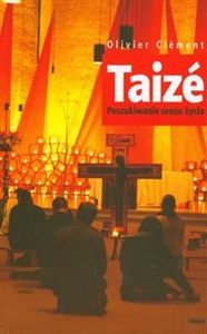 Obrazek Taize Poszukiwanie sensu życia