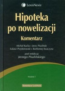 Obrazek Hipoteka po nowelizacji Komentarz