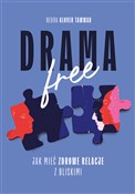 Drama Free... - Nedra Glover Tawwab -  fremdsprachige bücher polnisch 