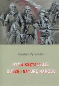 Polska książka : Hymn kszta... - Kajetan Pyrzyński