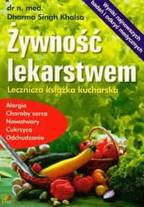 Obrazek Żywność lekarstwem Lecznicza książka kucharska
