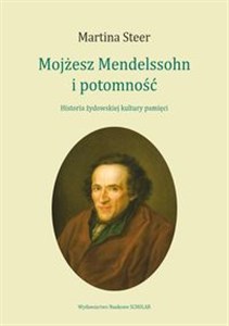 Bild von Mojżesz Mendelssohn i potomność Historia żydowskiej kultury pamięci