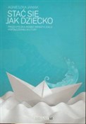 Stać się j... - Agnieszka Janiak -  polnische Bücher
