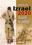 Polska książka : Izrael 202... - Agnieszka Bryc