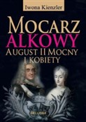 Mocarz alk... - Iwona Kienzler - buch auf polnisch 