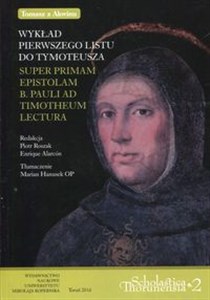 Obrazek Wykład pierwszego listu do Tymoteusza Super primam epistolam b. pauli ad Thimotheum lectura