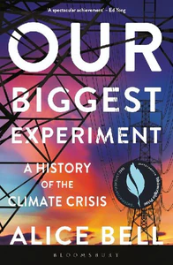 Bild von BELL, A: OUR BIGGEST EXPERIMENT