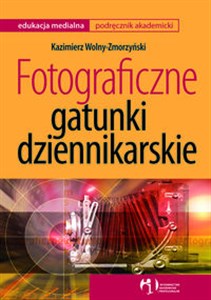 Bild von Fotograficzne gatunki dziennikarskie