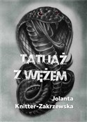 Książka : Tatuaż z w... - Jolanta Knitter-Zakrzewska