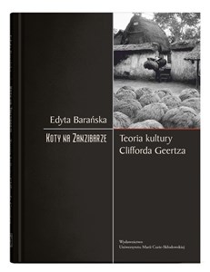 Obrazek Koty na Zanzibarze Teoria Kultury Clifforda Geertza