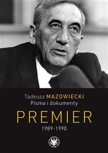 Bild von Tadeusz Mazowiecki. Pisma i dokumenty. Premier 1989-1990